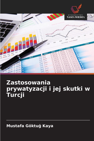 Zastosowania prywatyzacji i jej skutki w Turcji