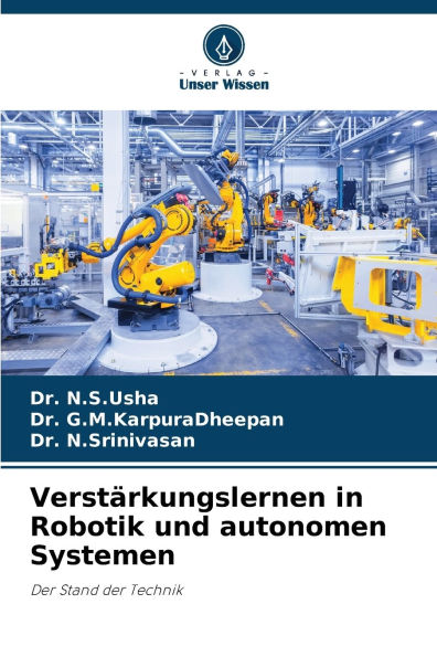 VerstÃ¯Â¿Â½rkungslernen in Robotik und autonomen Systemen