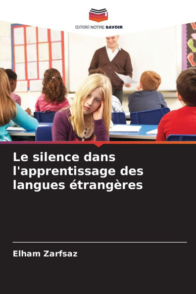 Le silence dans l'apprentissage des langues Ã¯Â¿Â½trangÃ¯Â¿Â½res