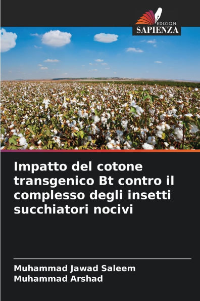 Impatto del cotone transgenico Bt contro il complesso degli insetti succhiatori nocivi