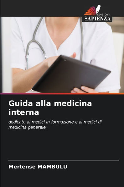 Guida alla medicina interna