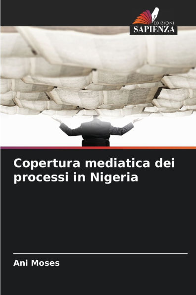 Copertura mediatica dei processi in Nigeria