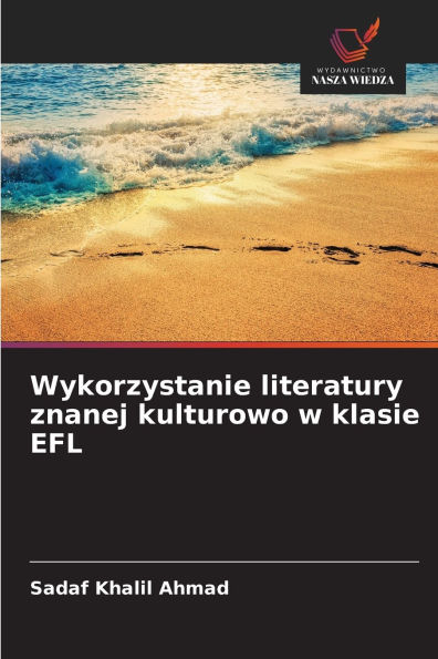 Wykorzystanie literatury znanej kulturowo w klasie EFL