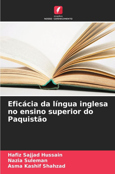 EficÃ¯Â¿Â½cia da lÃ¯Â¿Â½ngua inglesa no ensino superior do PaquistÃ¯Â¿Â½o