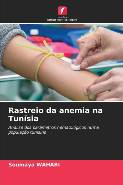 Rastreio da anemia na TunÃ¯Â¿Â½sia