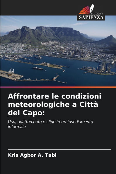 Affrontare le condizioni meteorologiche a Citt� del Capo