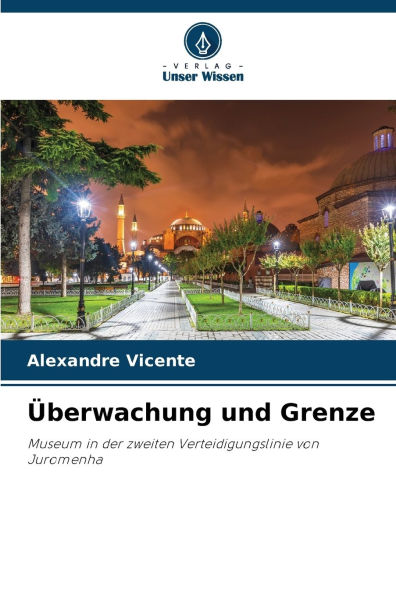 Ã¯Â¿Â½berwachung und Grenze