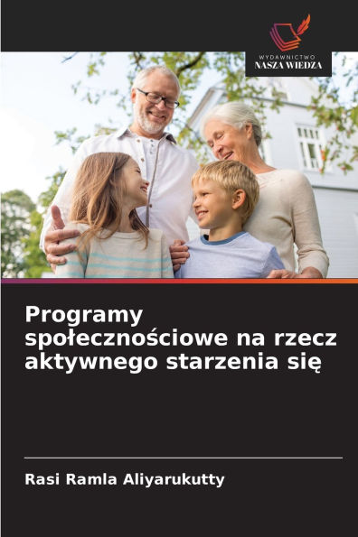 Programy spolecznościowe na rzecz aktywnego starzenia się