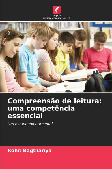 Compreens�o de leitura: uma compet�ncia essencial