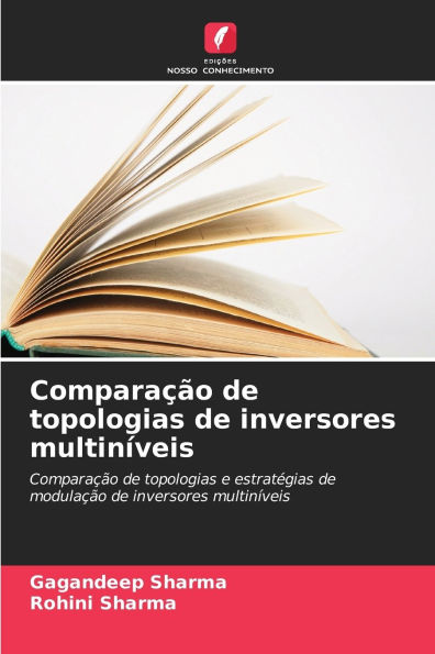 ComparaÃ¯Â¿Â½Ã¯Â¿Â½o de topologias de inversores multinÃ¯Â¿Â½veis