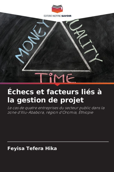 �checs et facteurs li�s � la gestion de projet