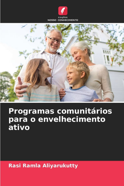 Programas comunitÃ¯Â¿Â½rios para o envelhecimento ativo