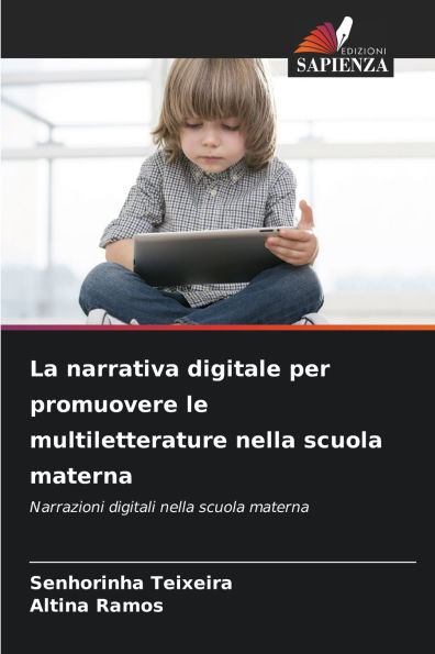 La narrativa digitale per promuovere le multiletterature nella scuola materna