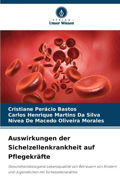 Auswirkungen der Sichelzellenkrankheit auf PflegekrÃ¯Â¿Â½fte