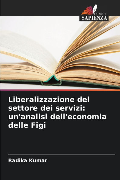 Liberalizzazione del settore dei servizi: un'analisi dell'economia delle Figi