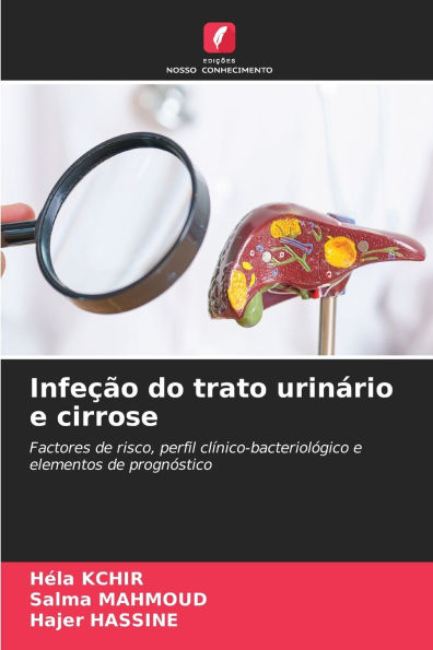 InfeÃ¯Â¿Â½Ã¯Â¿Â½o do trato urinÃ¯Â¿Â½rio e cirrose