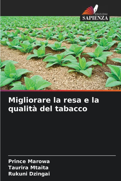 Migliorare la resa e la qualitÃ¯Â¿Â½ del tabacco
