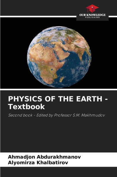 PHYSICS OF THE EARTH - Textbook