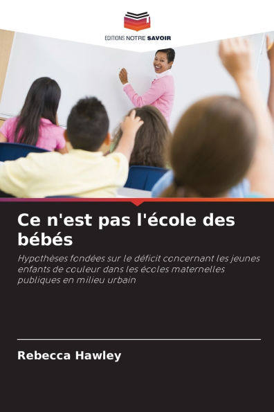 Ce n'est pas l'Ã¯Â¿Â½cole des bÃ¯Â¿Â½bÃ¯Â¿Â½s