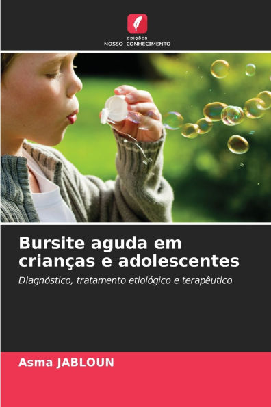 Bursite aguda em crianÃ¯Â¿Â½as e adolescentes