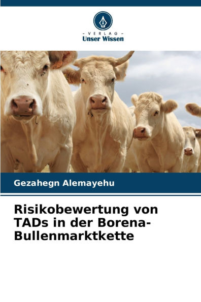 Risikobewertung von TADs in der Borena-Bullenmarktkette