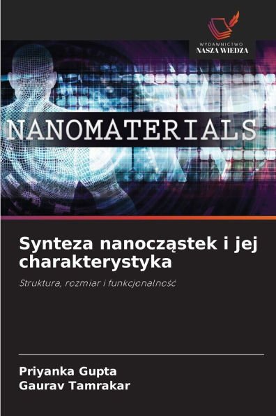 Synteza nanocząstek i jej charakterystyka