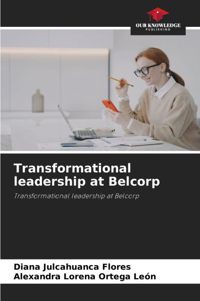 Transformational leadership at Belcorp