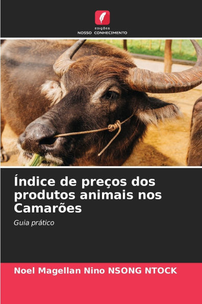 Ã¯Â¿Â½ndice de preÃ¯Â¿Â½os dos produtos animais nos CamarÃ¯Â¿Â½es