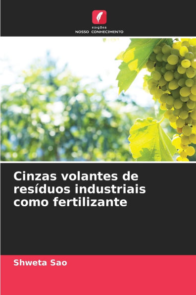 Cinzas volantes de resÃ¯Â¿Â½duos industriais como fertilizante