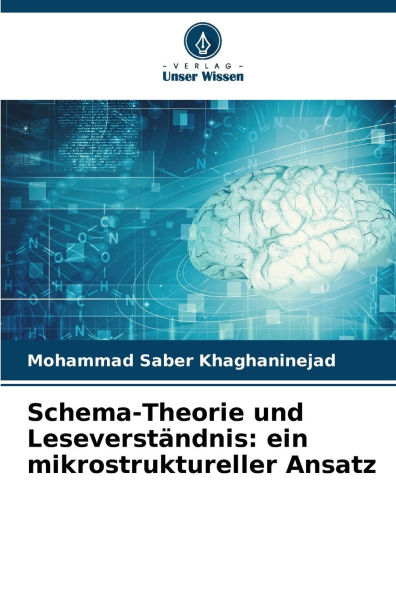 Schema-Theorie und Leseverst�ndnis: ein mikrostruktureller Ansatz