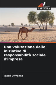 Title: Una valutazione delle iniziative di responsabilitÃ¯Â¿Â½ sociale d'impresa, Author: Joash Onyonka