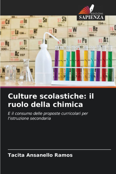 Culture scolastiche: il ruolo della chimica