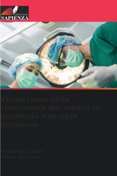 Valutazione delle conoscenze dei medici di anestesia e terapia intensiva