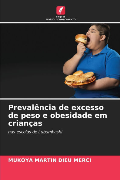 PrevalÃ¯Â¿Â½ncia de excesso de peso e obesidade em crianÃ¯Â¿Â½as