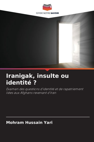 Iranigak, insulte ou identitÃ¯Â¿Â½ ?