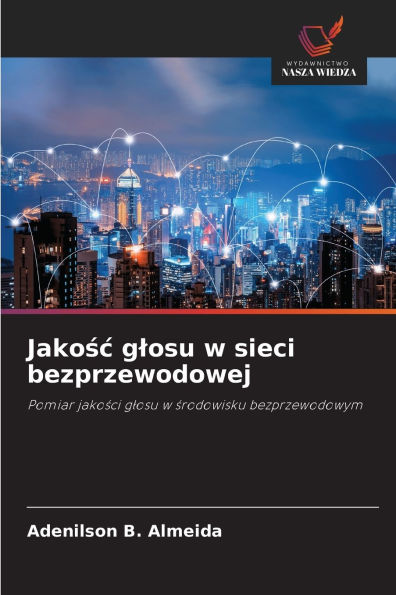 Jakośc glosu w sieci bezprzewodowej