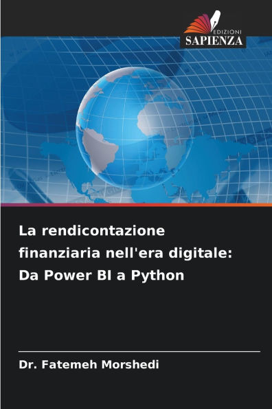 La rendicontazione finanziaria nell'era digitale: Da Power BI a Python