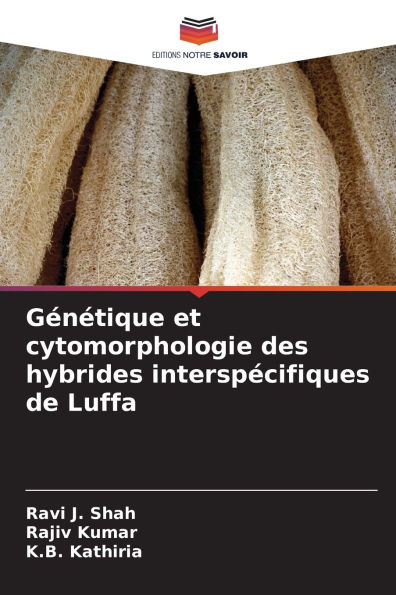 GÃ¯Â¿Â½nÃ¯Â¿Â½tique et cytomorphologie des hybrides interspÃ¯Â¿Â½cifiques de Luffa