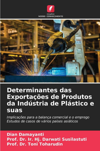 Determinantes das ExportaÃ¯Â¿Â½Ã¯Â¿Â½es de Produtos da IndÃ¯Â¿Â½stria de PlÃ¯Â¿Â½stico e suas
