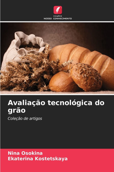 AvaliaÃ¯Â¿Â½Ã¯Â¿Â½o tecnolÃ¯Â¿Â½gica do grÃ¯Â¿Â½o