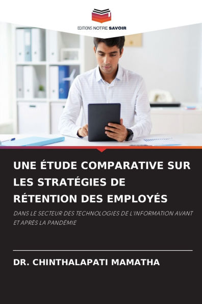 Une Ã¯Â¿Â½tude Comparative Sur Les StratÃ¯Â¿Â½gies de RÃ¯Â¿Â½tention Des EmployÃ¯Â¿Â½s