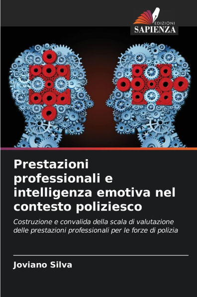 Prestazioni professionali e intelligenza emotiva nel contesto poliziesco