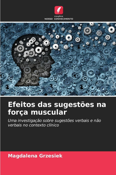 Efeitos das sugestÃ¯Â¿Â½es na forÃ¯Â¿Â½a muscular