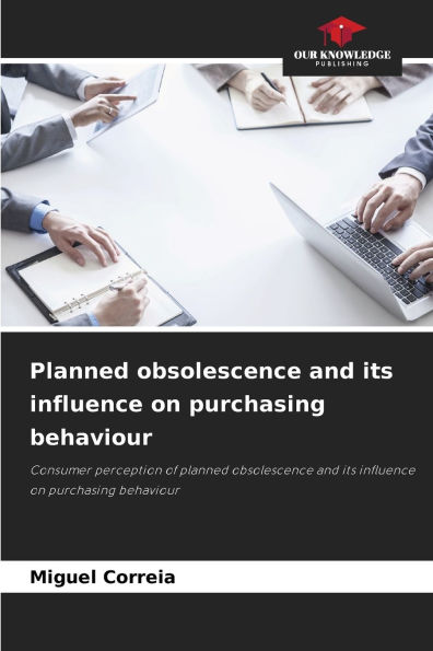 Planned obsolescence and its influence on purchasing behaviour