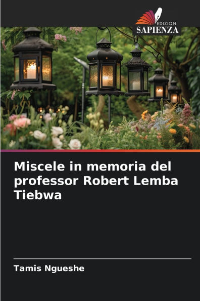 Miscele in memoria del professor Robert Lemba Tiebwa