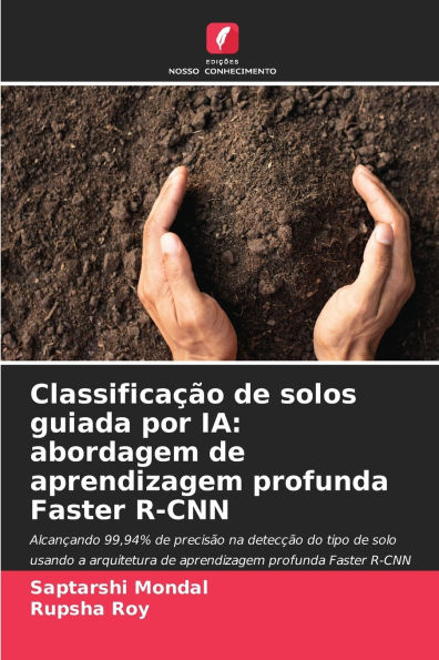 ClassificaÃ¯Â¿Â½Ã¯Â¿Â½o de solos guiada por IA: abordagem de aprendizagem profunda Faster R-CNN