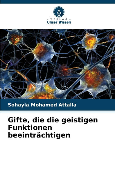 Gifte, die die geistigen Funktionen beeintr�chtigen