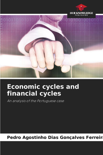 Economic cycles and financial cycles
