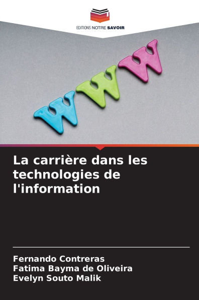 La carriÃ¯Â¿Â½re dans les technologies de l'information