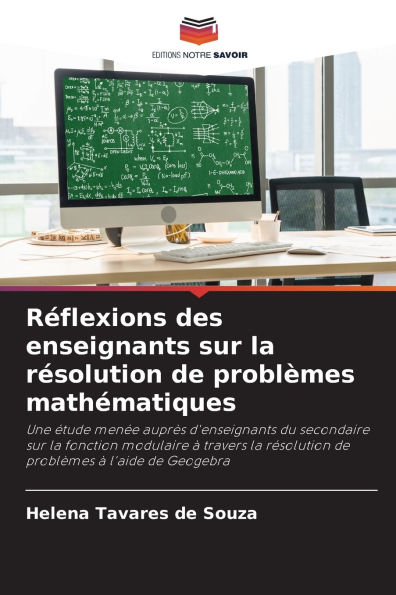 RÃ¯Â¿Â½flexions des enseignants sur la rÃ¯Â¿Â½solution de problÃ¯Â¿Â½mes mathÃ¯Â¿Â½matiques